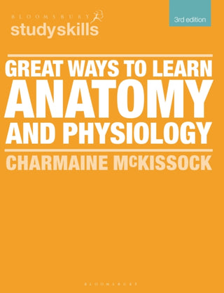Cover image for 9781350417816 - Great Ways to Learn Anatomy and Physiology