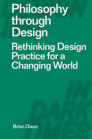Cover image for 9781350423381 - Philosophy through Design