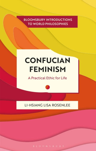 Cover image for 9781350426177 - Confucian Feminism