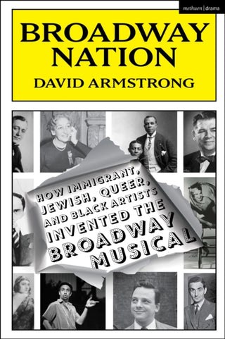 Cover image for 9781350428317 - Broadway Nation
