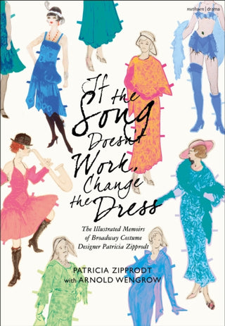 Cover image for 9781350430655 - If the Song Doesn't Work, Change the Dress