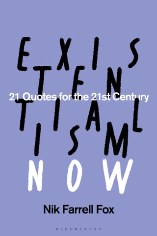 Cover image for 9781350435438 - Existentialism Now