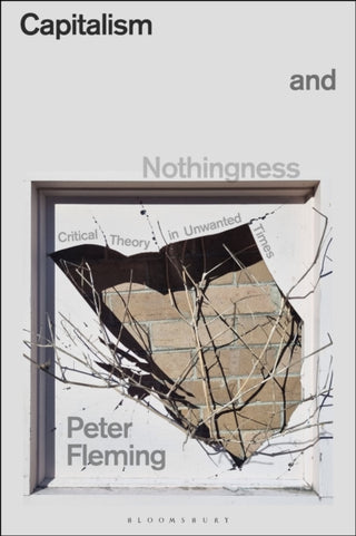 Cover image for 9781350441873 - Capitalism and Nothingness