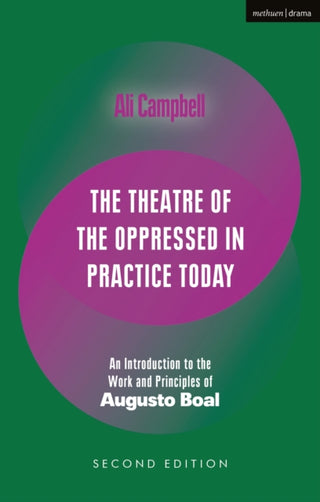 Cover image for 9781350445017 - The Theatre of the Oppressed in Practice Today
