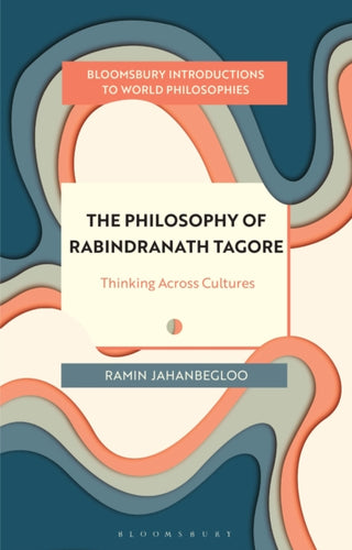 Cover image for 9781350446137 - The Philosophy of Rabindranath Tagore