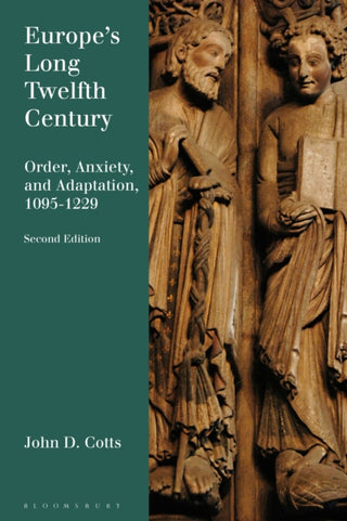 Cover image for 9781350446663 - Europe's Long Twelfth Century