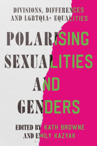 Cover image for 9781350449855 - Polarising Sexualities and Genders