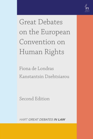 Cover image for 9781350456198 - Great Debates on the European Convention on Human Rights