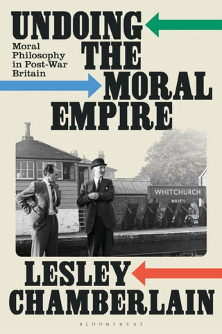 Cover image for 9781350457744 - Undoing the Moral Empire