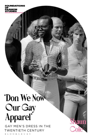 Cover image for 9781350462052 - Don We Now Our Gay Apparel