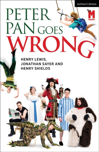 Cover image for 9781350462434 - Peter Pan Goes Wrong