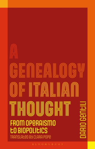Cover image for 9781350463578 - A Genealogy of Italian Thought