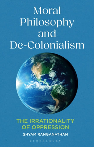 Cover image for 9781350464148 - Moral Philosophy and De-Colonialism