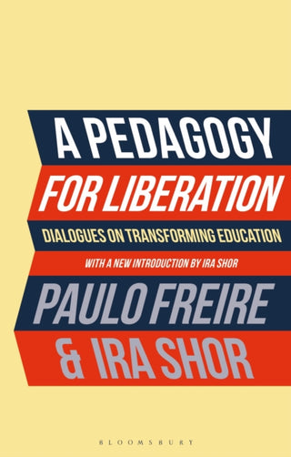 Cover image for 9781350469129 - A Pedagogy for Liberation