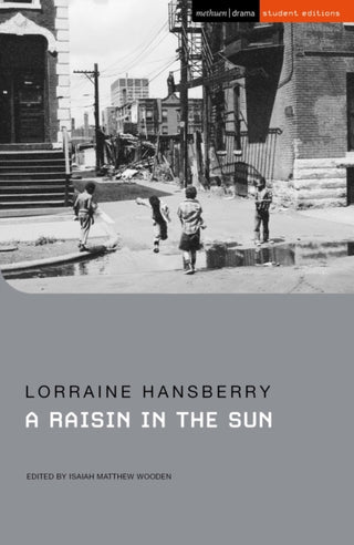 Cover image for 9781350470590 - A Raisin in the Sun
