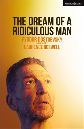 Supplemental image for 9781350500976 - The Dream of a Ridiculous Man