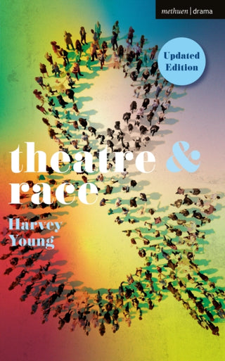 Cover image for 9781350514775 - Theatre and Race