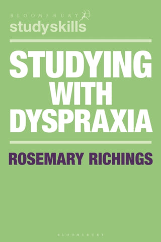 Cover image for 9781350524644 - Studying with Dyspraxia