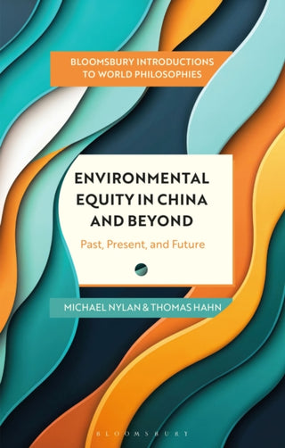Cover image for 9781350527522 - Environmental Equity in China and Beyond