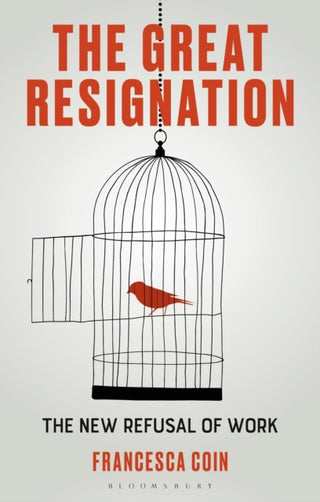 Cover image for 9781350534360 - The Great Resignation