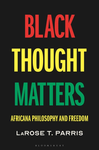 Cover image for 9781350536548 - Black Thought Matters