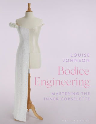 Cover image for 9781350537163 - Bodice Engineering