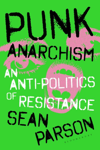 Cover image for 9781350537330 - Punk Anarchism