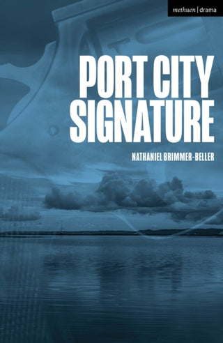 Cover image for 9781350538245 - Port City Signature