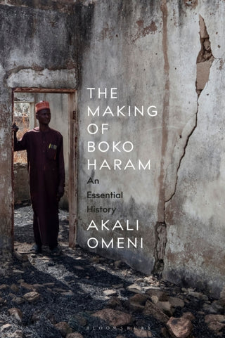 Supplemental image for 9781350541078 - The Making of Boko Haram