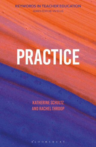 Cover image for 9781350543164 - Practice