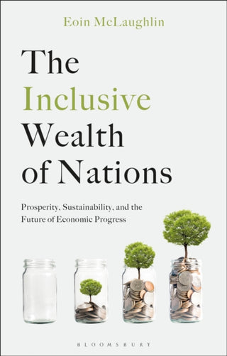 Cover image for 9781350544147 - Inclusive Wealth of Nations