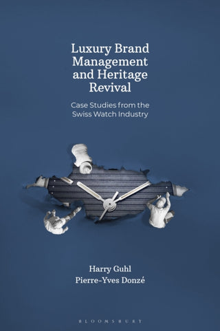 Cover image for 9781350545328 - Luxury Brand Management and Heritage Revival