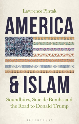 Supplemental image for 9781350556362 - America & Islam