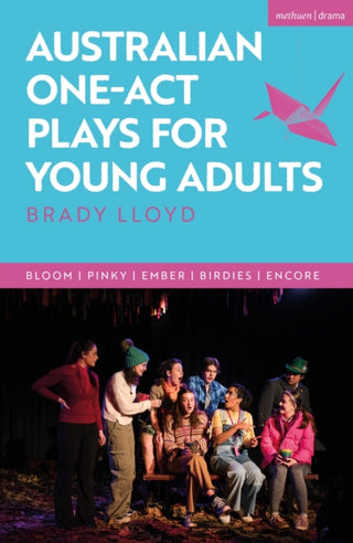 Cover image for 9781350588721 - Australian One-Act Plays for Young Adults