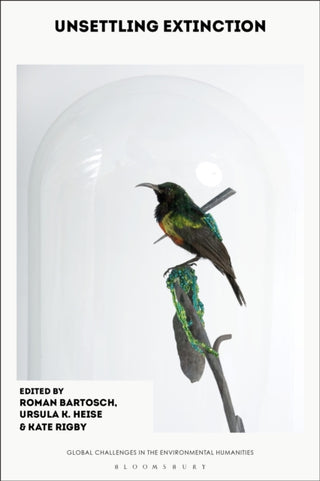 Cover image for 9781350598461 - Unsettling Extinction