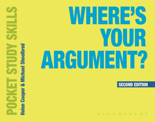 Cover image for 9781350932623 - Where's Your Argument?