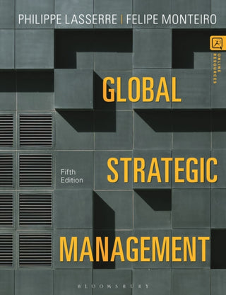 Supplemental image for 9781350932968 - Global Strategic Management