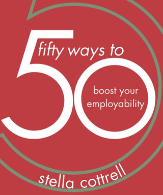 Cover image for 9781352005912 - 50 Ways to Boost Your Employability