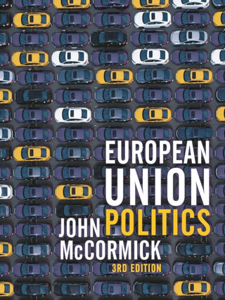 Cover image for 9781352009699 - European Union Politics