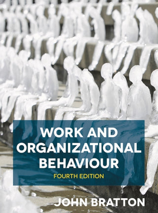 Cover image for 9781352010978 - Work and Organizational Behaviour
