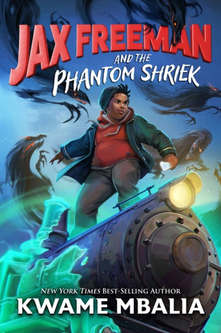 Cover image for 9781368064736 - Jax Freeman and the Phantom Shriek