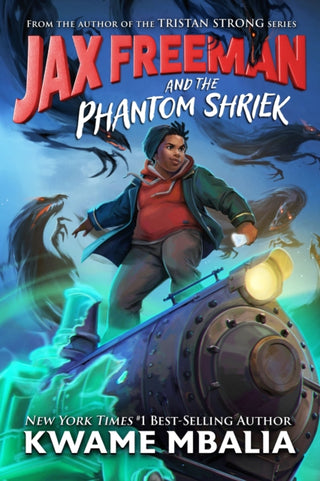 Cover image for 9781368065092 - Jax Freeman and the Phantom Shriek