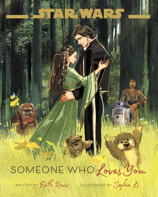 Cover image for 9781368070393 - Star Wars: Someone Who Loves You