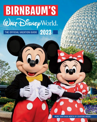 Cover image for 9781368083539 - Birnbaum's 2023 Walt Disney World