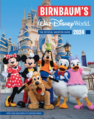 Cover image for 9781368083720 - Birnbaum's 2024 Walt Disney World