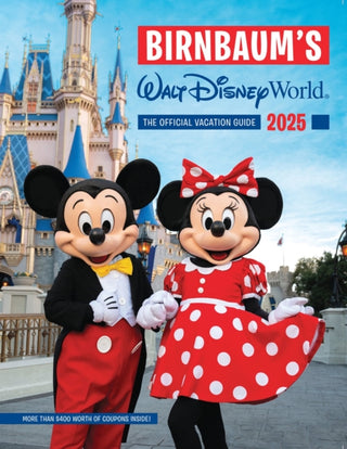 Cover image for 9781368094818 - Birnbaum's 2025 Walt Disney World