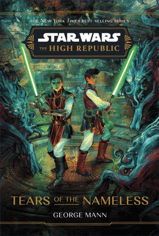 Cover image for 9781368095174 - Star Wars: The High Republic: Tears of the Nameless