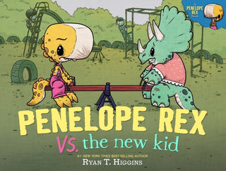Cover image for 9781368108706 - Penelope Rex vs. the New Kid