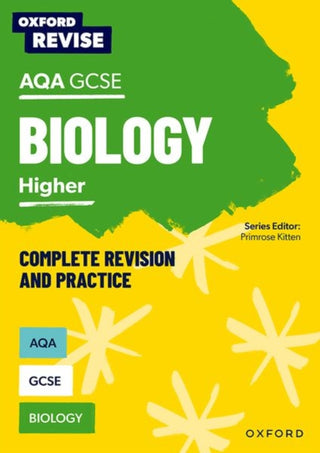 Cover image for 9781382004848 - Oxford Revise: AQA GCSE Biology Complete Revision and Practice