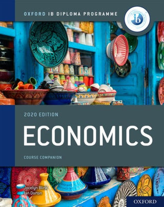 Cover image for 9781382004961 - Oxford IB Diploma Programme: IB Economics Course Book